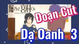 [Horimiya] Đoạn Cut | Dạ Oanh  3