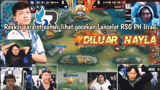 Reaksi streamer lihat Lancelot RSG Irrad, bener-bener diluar nalar