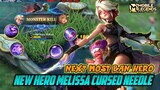 Melissa Mobile Legends , New Hero Melissa Cursed Needle Gameplay - Mobile Legends Bang Bang