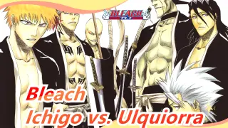 [Bleach] Ichigo vs. Ulquiorra