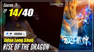 Rise of the Dragon Episode 14 Subtitle Indonesia