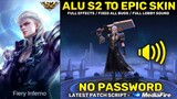 Alucard S2 To Epic Skin Script - Full Sound & Full Effects (No Password) | MLBB