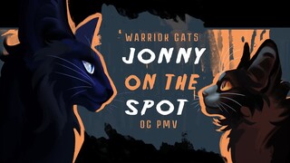 Jonny on the spot | Warrior Cats OC PMV