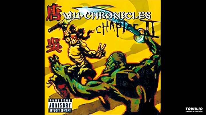 WU-TANG CLAN - Wu Chronicles Vol. 2 FULL ALBUM