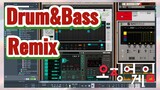 Drum&Bass Remix