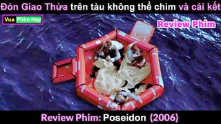 con Tàu Nghiệt Ngã như Titanic - Review phim Poseidon