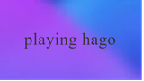 playing hago