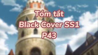 Tóm tất: Black Cover Season 1 ( P41 )| #anime #blackcover