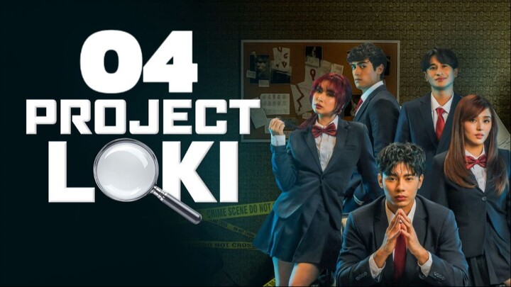 🇵🇭EP. 4 PROJECT LOKI (2026) | ENG SUB | Mystery/Thriller/Crime