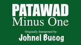 Patawad (MINUS ONE) by Johnel Bucog (OBM)