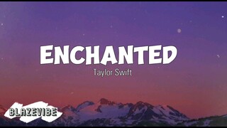 Enchanted by Taylor Swift