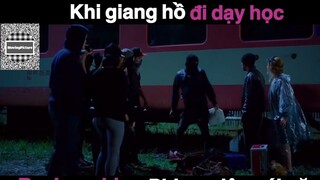 (P9) Khi GIang Hồ Đi Dạy Học #ReviewPhim
