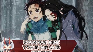 REKOMENDASI ANIME TERBAIK YANG WAJIB DITONTON!