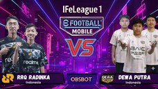 RRQ RADINKA vs DEWA PUTRA | IFeLeague 1 eFootball Mobile Match Highlights