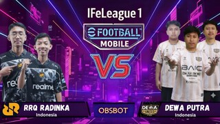 RRQ RADINKA vs DEWA PUTRA | IFeLeague 1 eFootball Mobile Match Highlights