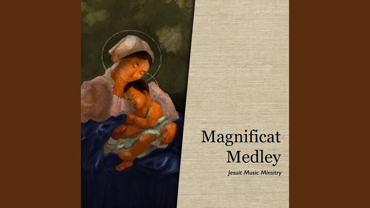 Magnificat Medley (feat. Bukas Palad Music Ministry, BP Online Community Choir, Hangad,...