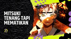 MITSUKI TENANG TAPI MEMATIKAN