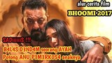 Balas D3ND4M Tersadiiiiiisss !!! alur cerita film India BHOOMI 2017  | alur film & Review film india