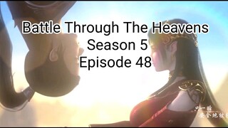 Battle Through The Heaven Season 5 Episode 48