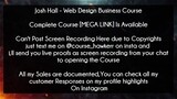 Josh Hall Course Web Design Business Course Download
