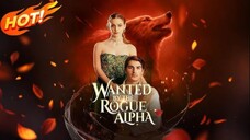 Wanted by the Rogue Alpha