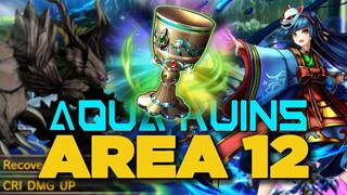 Aqua Ruins - AREA 12 | Grand Summoners