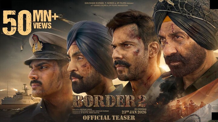 BORDER 2 (Teaser): Sunny Deol, Varun D, Diljit, Ahan | Anurag S | JP Dutta, Bhushan K | 23-Jan-2026