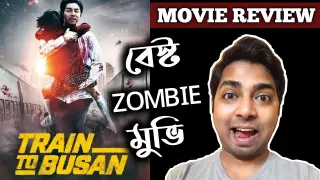 "TRAIN TO BUSAN" MOVIE REVIEW🔥🔥
