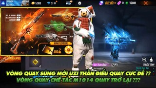 FREE FIRE | REVIEW VÒNG QUAY  SÚNG MỚI UZI THẦN ĐIỂU SIÊU PHẨM - M1014 CHẾ TÁC QUAY TRỞ LẠI ???