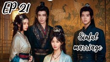 [ENG] EP 21 Sinful marriage