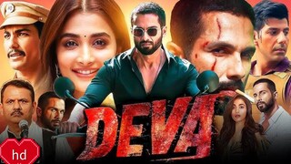 Deva Full Movie in hindi 2025  Shahid Kapoor