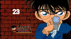 Thám Tử Lừng Danh Conan - Tập 23