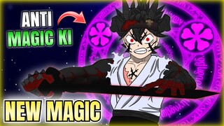 Black Clover Asta's NEW MAGIC Revealed (Anti Magic Ki) WIZARD KING LEVEL