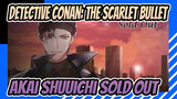 [Detective Conan: The Scarlet Bullet/Lit] Akai Shuuichi -Sold Out