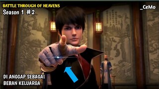 #2 BANGKITNYA BEBAN KELUARGA ALUR CERITA DONGHUA BATTLE THROUGH OF HEAVEN
