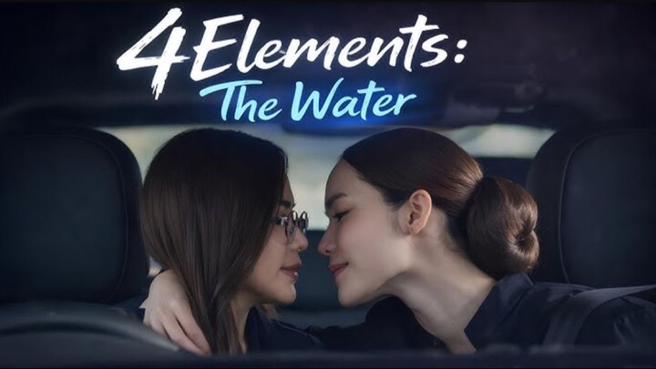 The Water 4 Elements Episode-6