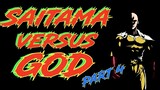 Saitama VS God [Part 4]  |  OPM Amazing Fancomic By Cminglap