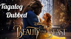 BEAUTY AND THE BEAST | Full Movie | Tagalog Dubbed