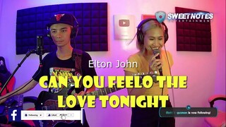 Can you feel the love tonight | Elton John - Sweetnotes Cover