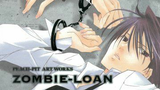 Zombie-loan (EPISODE 1)