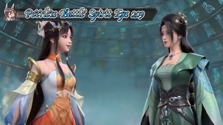 Peerless Battle Spirit Eps 209 Sub Indo