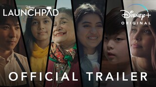 Disney's Launchpad | Official Trailer | Disney+