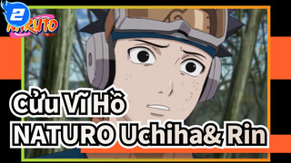 Cửu Vĩ Hồ NATURO|[Obito Uchiha&Nohara Rin]Rin：Tôi sẽ luôn dõi theo bạn_2