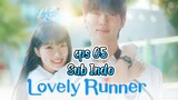 Lovely Runner eps 05 Sub Indo