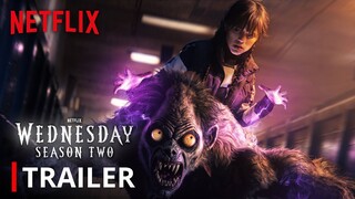 Wednesday Addams | Season 2 Trailer | Netflix (New)