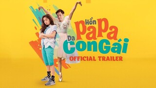 Hồn PaPa Da Con Gái - Thái Hòa, Kaity Nguyễn (2018)