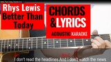 Rhys Lewis - Better Than Today (Lyrics) with LIVE Chords