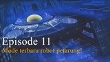 Daigunder | Episode 11 [Bahasa Indonesia] - Mode terbaru robot petarung!