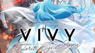 vivy Fluorite Eye's Song (Sub Indonesia) #3