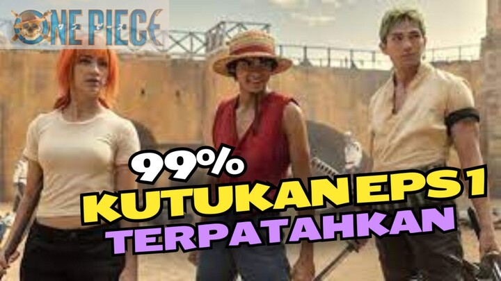 99% KUTUKAN EPS1 TERPATAHKAN|REVIEW LIVE ACTION ONEPIECE EPS1